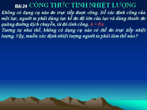 Bài 24. Công thức tính nhiệt lượng