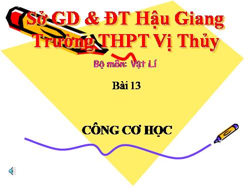 Bài 13. Công cơ học