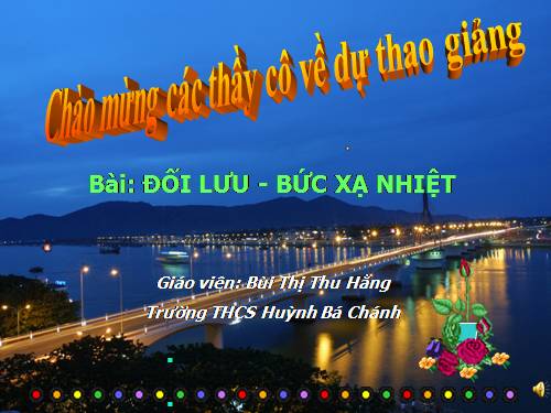 Bài 23. Đối lưu - Bức xạ nhiệt