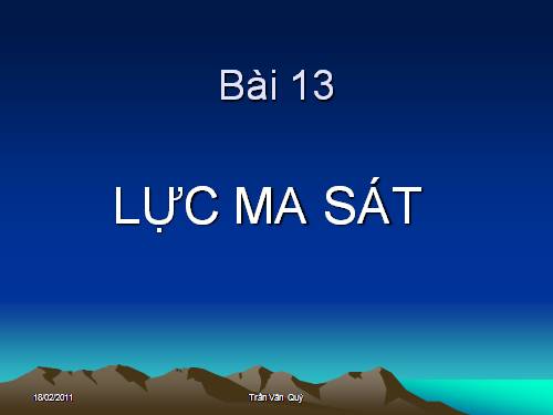 Bài 6. Lực ma sát