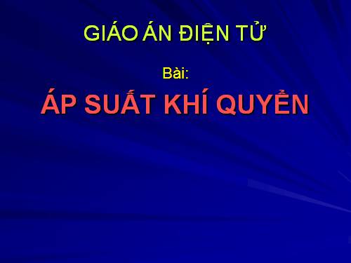 Bài 9. Áp suất khí quyển