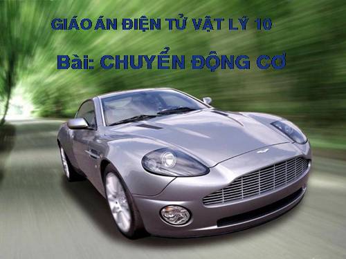 Bài 1. Chuyển động cơ học