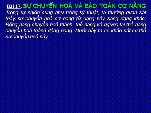 Bài 17. Sự chuyển hoá và bảo toàn cơ năng