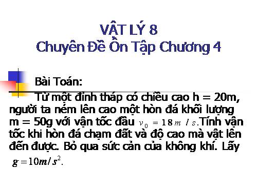 Bài 18. Câu hỏi và bài tập tổng kết chương I: Cơ học