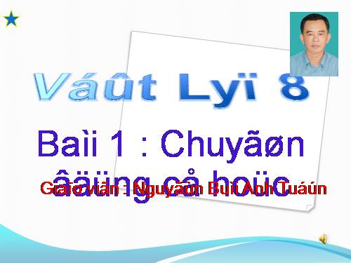 Bài 1. Chuyển động cơ học