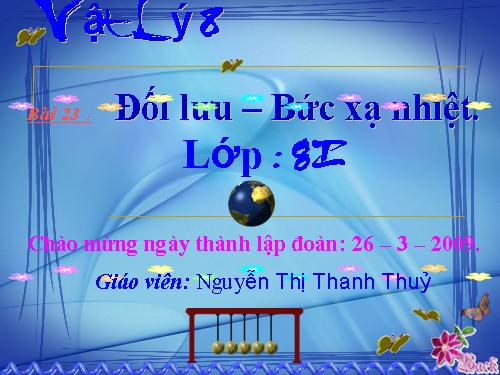 Bài 23. Đối lưu - Bức xạ nhiệt