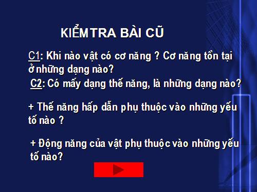 Bài 17. Sự chuyển hoá và bảo toàn cơ năng