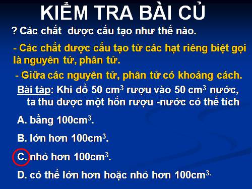 Bài 20. Nguyên tử, phân tử chuyển động hay đứng yên?