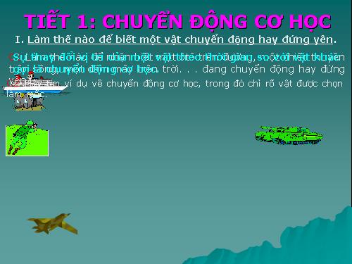 Bài 1. Chuyển động cơ học