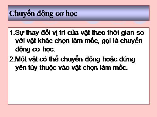 Bài 18. Câu hỏi và bài tập tổng kết chương I: Cơ học