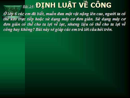 Bài 14. Định luật về công