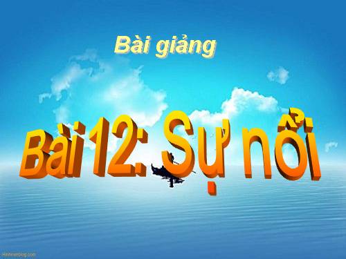 Bài 12. Sự nổi