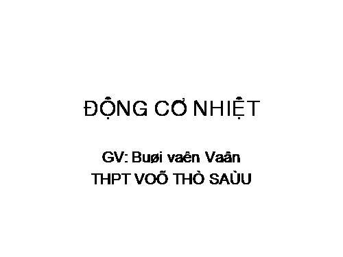 Bài 28. Động cơ nhiệt