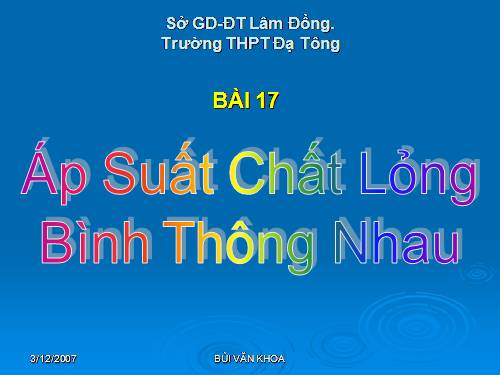 Bài 8. Áp suất chất lỏng - Bình thông nhau