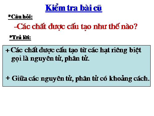 Bài 20. Nguyên tử, phân tử chuyển động hay đứng yên?