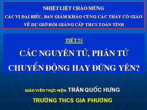 Bài 20. Nguyên tử, phân tử chuyển động hay đứng yên?