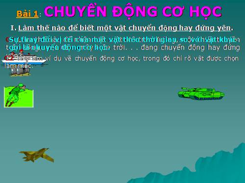 Bài 1. Chuyển động cơ học