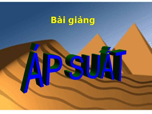 Bài 7. Áp suất