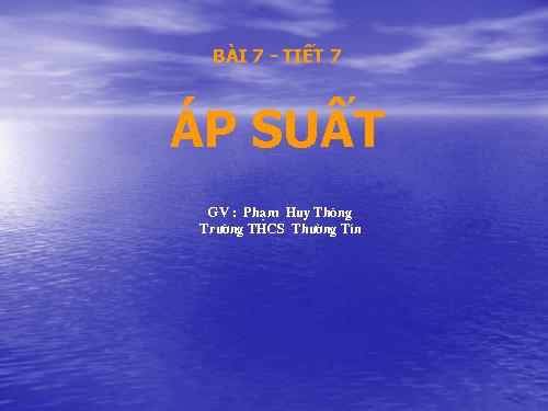 Bài 7. Áp suất