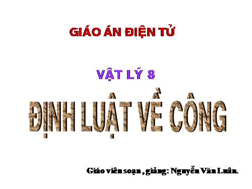 Bài 14. Định luật về công