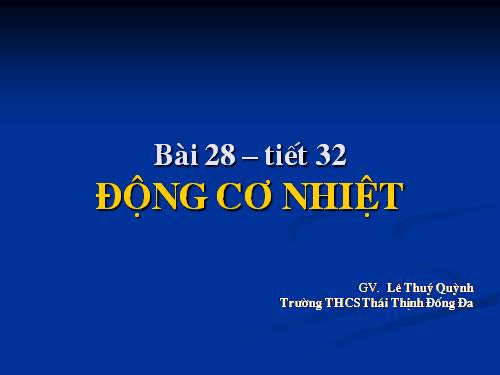 Bài 28. Động cơ nhiệt