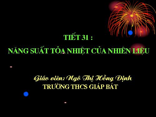 Bài 26. Năng suất tỏa nhiệt của nhiên liệu