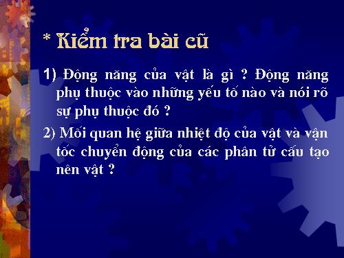 Bài 21. Nhiệt năng