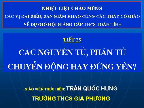 Bài 20. Nguyên tử, phân tử chuyển động hay đứng yên?