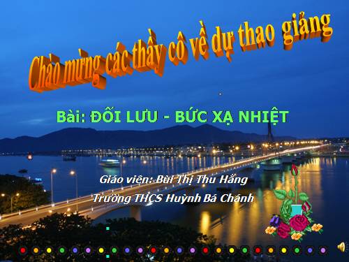 Bài 23. Đối lưu - Bức xạ nhiệt