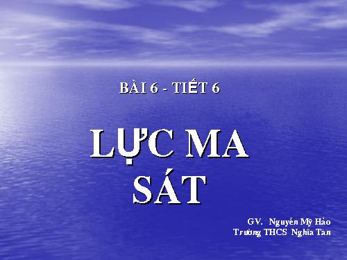 Bài 6. Lực ma sát