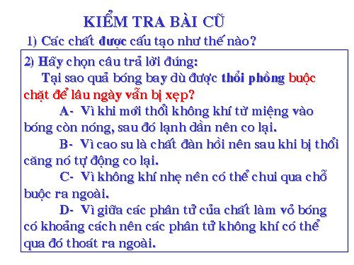 Bài 20. Nguyên tử, phân tử chuyển động hay đứng yên?