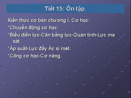 Bài 18. Câu hỏi và bài tập tổng kết chương I: Cơ học