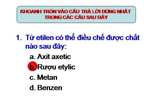 Bài 46. Mối liên hệ giữa etilen, rượu etylic và axit axetic