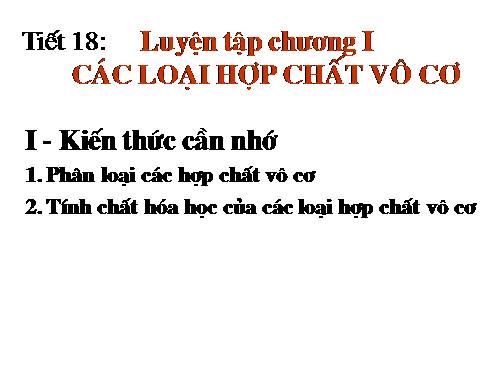 Bài 13. Luyện tập chương 1: Các loại hợp chất vô cơ