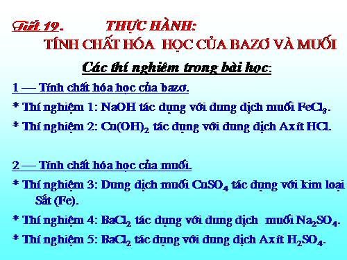 Bài 14. Thực hành: Tính chất hoá học của bazơ và muối