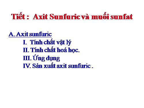 Bài 4. Một số axit quan trọng