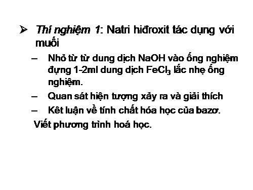 Bài 14. Thực hành: Tính chất hoá học của bazơ và muối