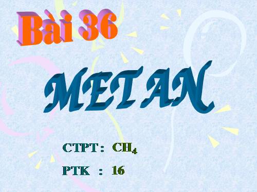 Bài 36. Metan