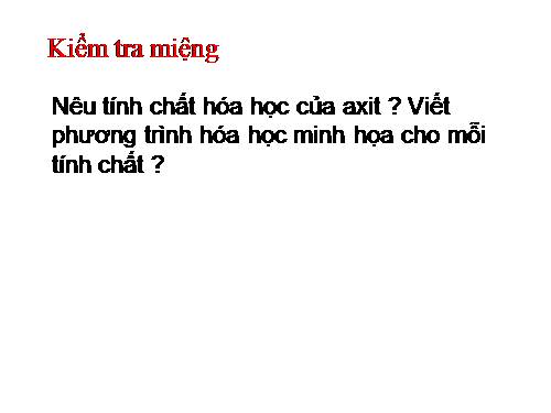 Bài 4. Một số axit quan trọng