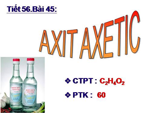 Bài 45. Axit axetic