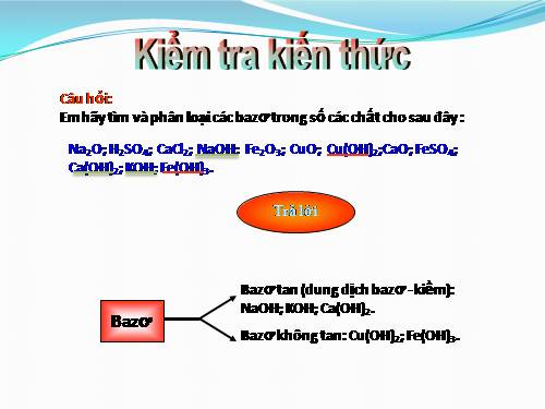 Bài 7. Tính chất hoá học của bazơ