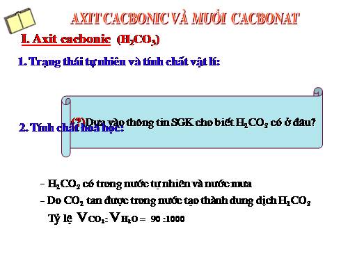 Bài 29. Axit cacbonic và muối cacbonat