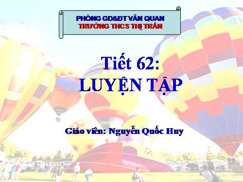 Tiết 62. LUYỆN TẬP: GLCOZƠ VÀ SACCAROZƠ