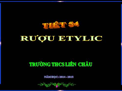 Bài 44. Rượu etylic