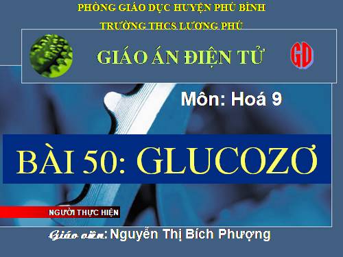 Bài 50. Glucozơ