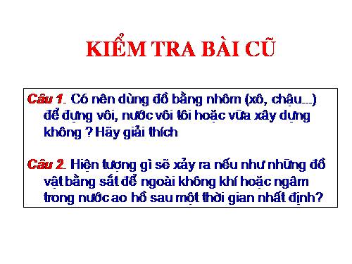 Bài 21. Sự ăn mòn kim loại và bảo vệ kim loại không bị ăn mòn