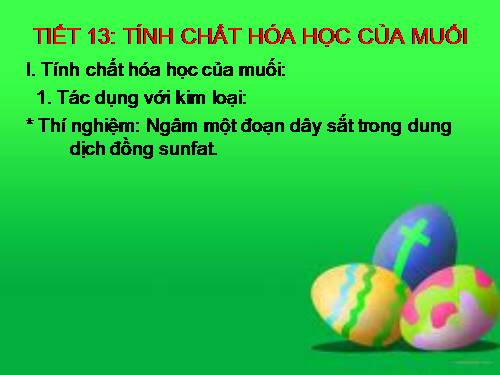 Bài 9. Tính chất hoá học của muối