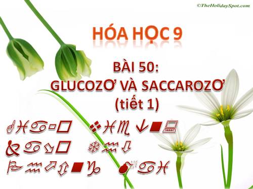 Bài 50. Glucozơ