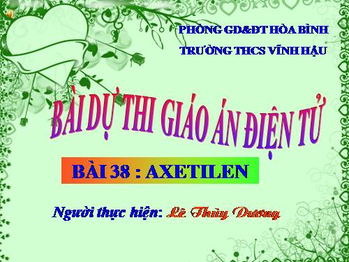 Bài 38. Axetilen