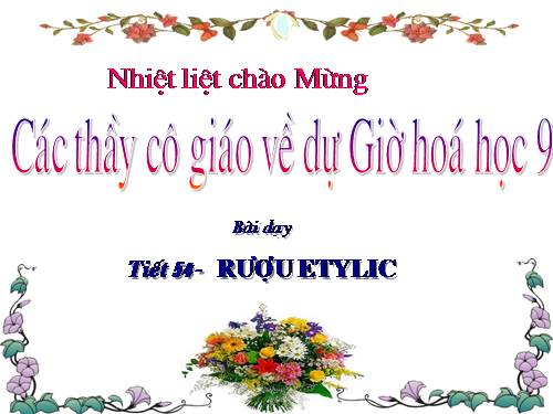 Bài 44. Rượu etylic